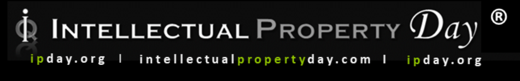 IP – INTELLECTUAL PROPERTY DAY